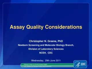 Assay Quality Considerations