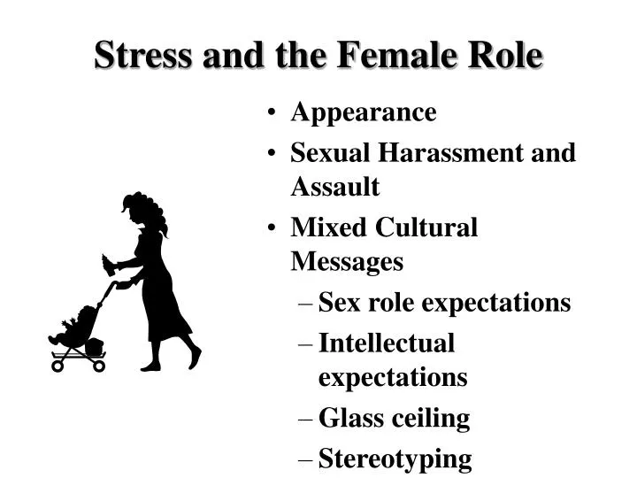 stress and the female role