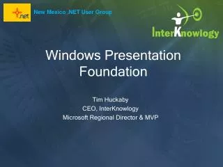 Windows Presentation Foundation