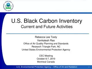 U.S. Black Carbon Inventory Current and Future Activities