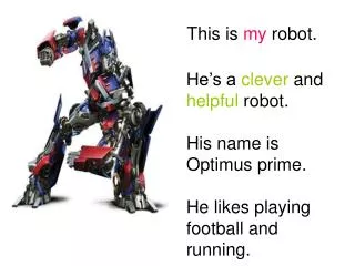 This is my robot.