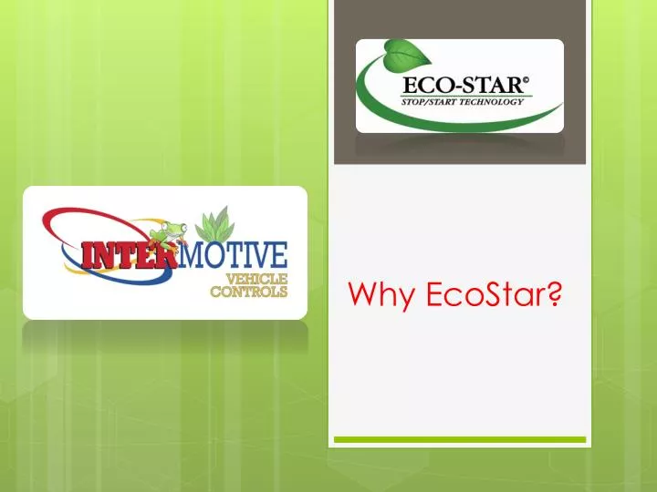 why ecostar