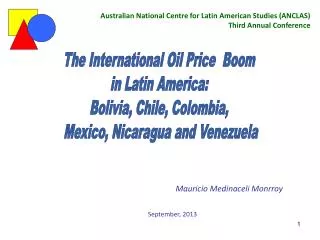 The International Oil Price Boom in Latin America: Bolivia, Chile, Colombia,