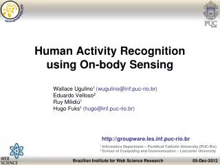 Human Activity Recognition using On-body Sensing