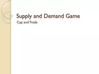 Supply and Demand Game