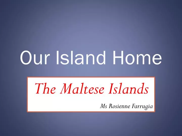 our island home