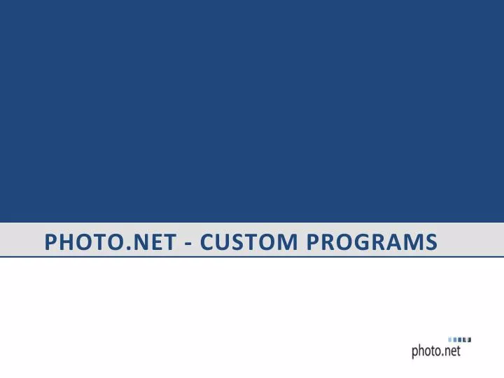 photo net custom programs