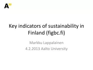 Key i ndicators of sustainability in Finland ( figbc.fi )