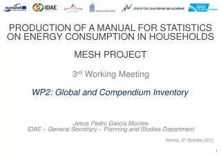 PRODUCTION OF A MANUAL FOR STATISTICS ON ENERGY CONSUMPTION IN HOUSEHOLDS MESH PROJECT