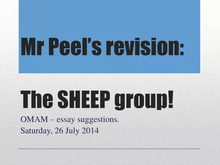 mr peel s revision the sheep group