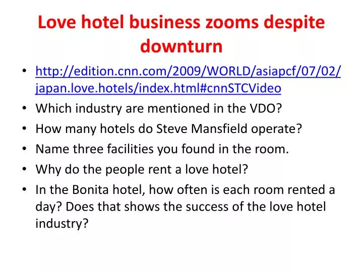 love hotel business zooms despite downturn