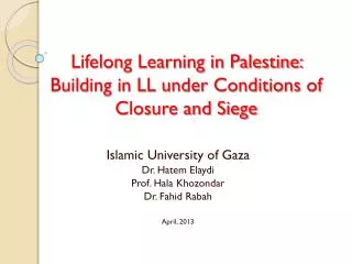 Lifelong Learning in Palestine: Building in LL under Conditions o f Closure and Siege