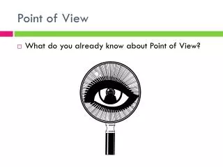 Point of View