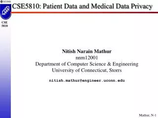 CSE5810: Patient Data and Medical Data Privacy