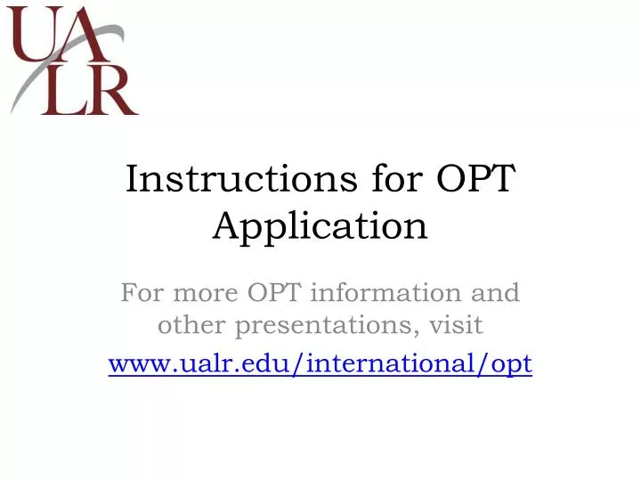 instructions for opt application