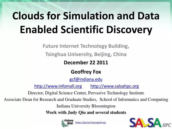 clouds for simulation and data enabled scientific discovery