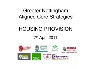 Greater Nottingham Aligned Core Strategies HOUSING PROVISION