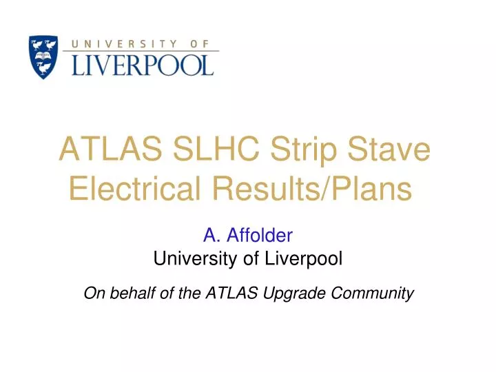 atlas slhc strip stave electrical results plans