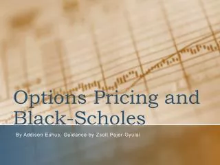 Options Pricing and Black-Scholes