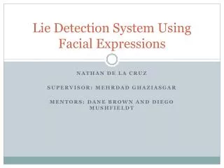 Lie Detection System Using Facial Expressions