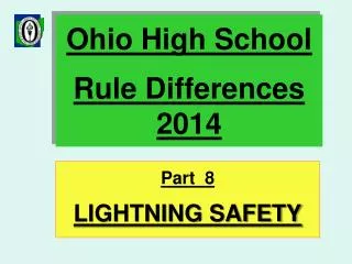 Ohio High School Rule Differences 2014