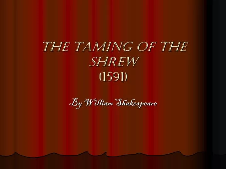 the taming of the shrew 1591