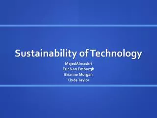 Sustainability of Technology