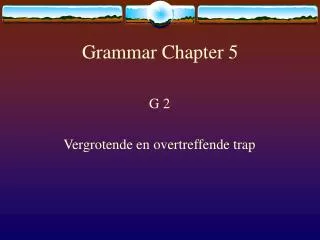 grammar chapter 5