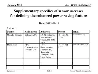 Supplementary specifics of sensor usecases for defining the enhanced power saving feature