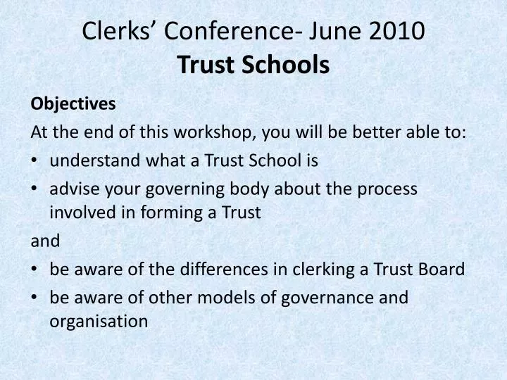 clerks conference june 2010 trust schools