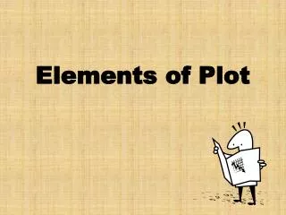 Elements of Plot