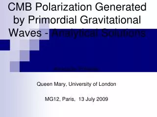 CMB Polarization Generated by Primordial Gravitational Waves - Analytical Solutions