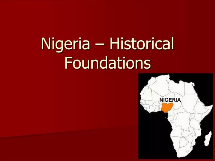 nigeria historical foundations