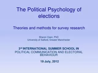 The Political Psychology of elections Theories and methods for survey research