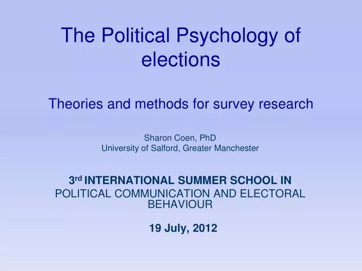 the political psychology of elections theories and methods for survey research