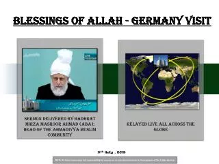 Blessings of Allah - Germany visit