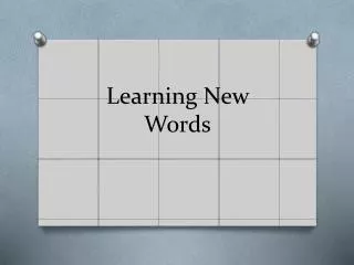 Learning New Words