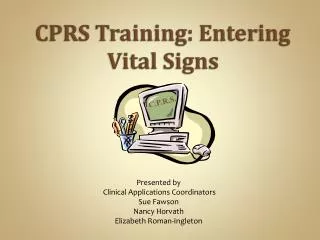 CPRS Training: Entering Vital Signs