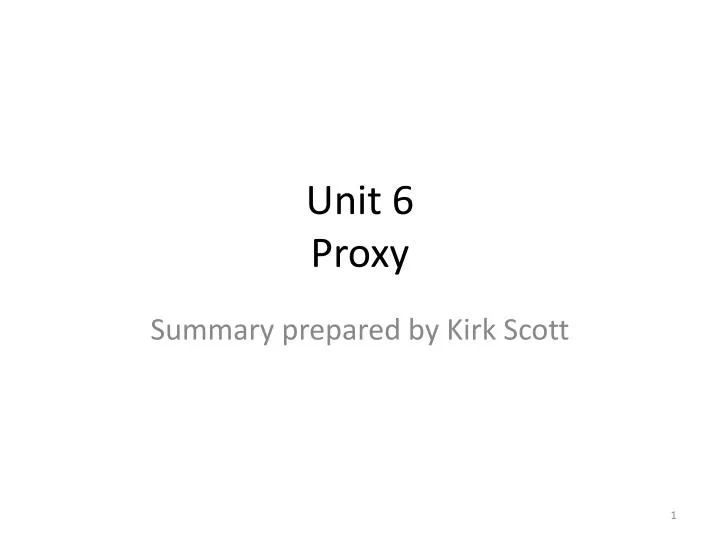 unit 6 proxy