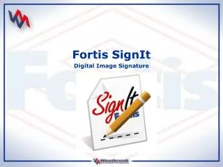 Fortis SignIt Digital Image Signature