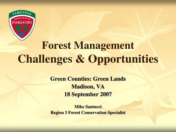 forest management challenges opportunities