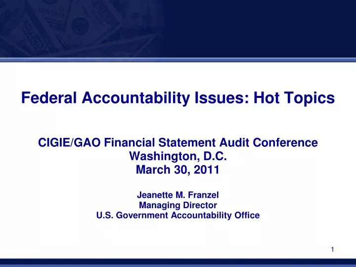 federal accountability issues hot topics