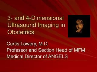 3- and 4-Dimensional Ultrasound Imaging in Obstetrics