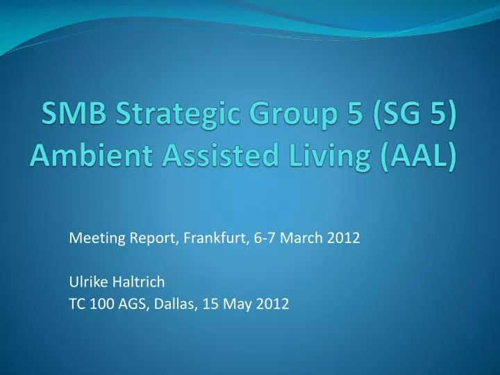 smb strategic group 5 sg 5 ambient assisted living aal
