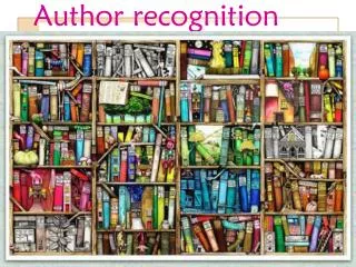 Author recognition