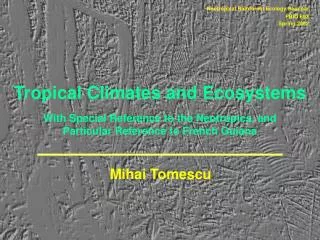 Tropical Climates and Ecosystems