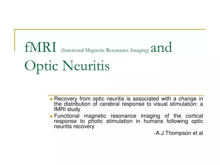 fmri functional magnetic resonance imaging and optic neuritis