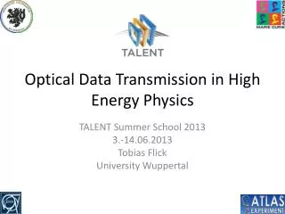 Optical Data Transmission in High Energy Physics