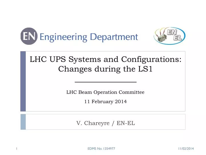 lhc ups systems and configurations changes during the ls1