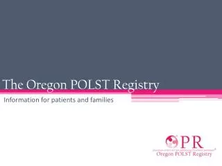 The Oregon POLST Registry